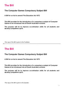 Microsoft Word - Computer Games Compulsory Subject Bill