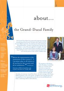 GRAND-DUCAL FAMILY about… the Grand-Ducal Family The Grand-Ducal Family has preserved its legitimacy amongst