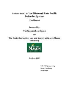 Assessment of the Missouri State Public Defender System Final Report Prepared By: