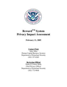 RewardTM System Privacy Impact Assessment February 11, 2005 Contact Point John Allen