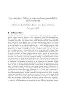 Root numbers, Selmer groups, and non-commutative Iwasawa theory John Coates, Takako Fukaya, Kazuya Kato, Ramdorai Sujatha November 4, 