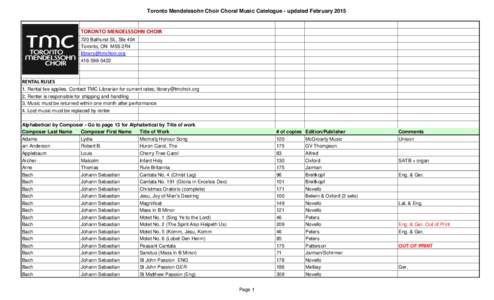 Toronto Mendelssohn Choir Choral Music Catelogue - updated February[removed]TORONTO MENDELSSOHN CHOIR 720 Bathurst St., Ste 404 Toronto, ON M5S 2R4