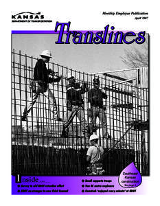 Monthly Employee Publication April 2007 Translines  DEPARTMENT OF TRANSPORTATION