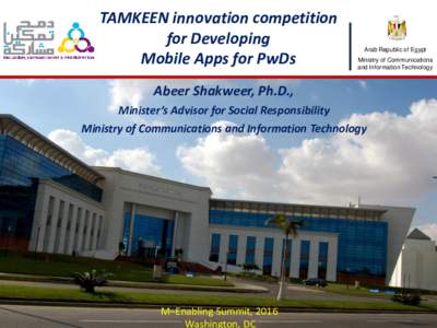 TAMKEEN innovation competition for Developing Mobile Apps for PwDs Arab Republic of Egypt Ministry of Communications