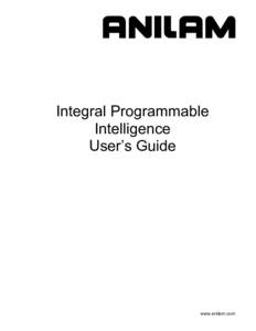 Integral Programmable Intelligence User's Guide
