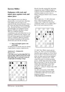 Karsten Müller: Endgames with rook and minor piece against rook and minor piece These endgames occur very often in practical play, even much more often than
