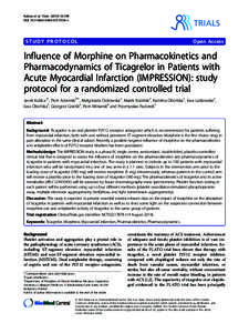 Influence of Morphine on Pharmacokinetics and Pharmacodynamics of Ticagrelor in Patients with Acute Myocardial Infarction (IMPRESSION): study protocol for a randomized controlled trial
