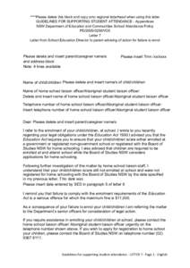 ****Please delete this block and copy onto regional letterhead when using this letter GUIDELINES FOR SUPPORTING STUDENT ATTENDANCE - Appendices NSW Department of Education and Communities School Attendance Policy PD/2005