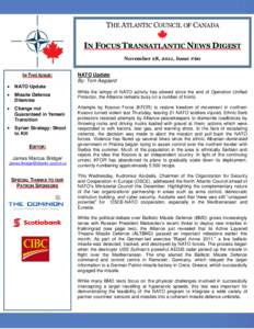 THE ATLANTIC COUNCIL OF CANADA  IN FOCUS TRANSATLANTIC NEWS DIGEST November 28, 2011, Issue #60 IN THIS ISSUE: