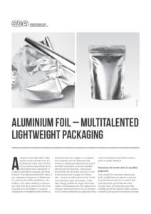 Aluminium foil - multitalented lightweight packaging