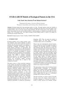 STAR-GARCH Models of Ecological Patents in the USA Felix Chana, Dora Marinovab and Michael McAleera aDepartment of Economics, University of Western Australia bInstitute for Sustainability and Technology Policy, Murdoch U