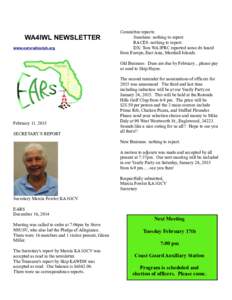 WA4IWL NEWSLETTER www.earsradioclub.org Committee reports: Sunshine: nothing to report. RACES: nothing to report.