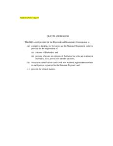 Explanatory Memo at page 18  OBJECTS AND REASONS This Bill would provide for the Electoral and Boundaries Commission to (a) compile a database to be known as the National Register in order to