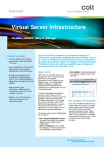 Datasheet  Virtual Server Infrastructure Flexible, reliable, easy to manage  Benefits at a glance