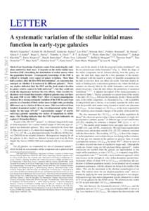 LETTER  arXiv:1202.3308v1 [astro-ph.CO] 15 Feb 2012 A systematic variation of the stellar initial mass function in early-type galaxies