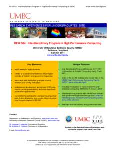 REU Site: Interdisciplinary Program in High Performance Computing at UMBC  www.umbc.edu/hpcreu RESEARCH EXPERIENCES FOR UNDERGRADUATES SITE
