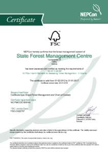 NEPCon hereby confirms that the forest management system of  State Forest Management Centre Toompuiestee 24 Tallinn, Estonia