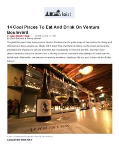     14 Cool Places To Eat And Drink On Ventura  Boulevard  BY ​ GUEST WRITER​