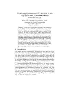 Minimizing Synchronization Overhead in the Implementation of MPI One-Sided Communication Rajeev Thakur, William Gropp, and Brian Toonen Mathematics and Computer Science Division Argonne National Laboratory