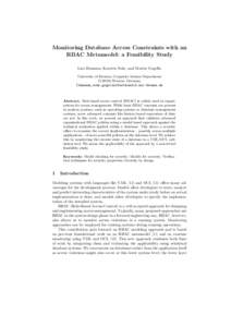 Monitoring Database Access Constraints with an RBAC Metamodel: a Feasibility Study Lars Hamann, Karsten Sohr, and Martin Gogolla University of Bremen, Computer Science Department DBremen, Germany {lhamann,sohr,gog