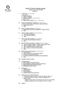 Board of Trustees Meeting Agenda Tuesday, December 19, 2017 1:00 p.m. I.  Call to Order (Ms. Lynn Fitch)