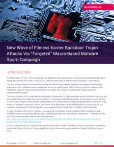 MORPHISEC LAB  New Wave of Fileless Kovter Backdoor Trojan Attacks Via “Targeted” Macro-Based Malware Spam Campaign INTRODUCTION