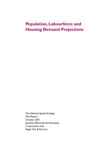 Population, Labourforce and Housing Demand Projections The National Spatial Strategy Final Report October 2001
