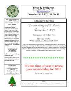 Trees & Pedigrees Serving Flint and Genesee County. http://flintgenealogy.org Email:   December 2015, VOL 38, No. 10
