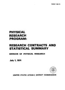 WASH[removed]PHYSICAL RESEARCH PROGRAM: RESEARCH CONTRACTS AND