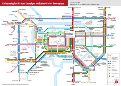 Liniennetzplan Braunschweiger Verkehrs-GmbH Innenstadt  Stand: Dezember 2017 So erreichen Sie uns: ( oder www.verkehr-bs.de Kralenriede Flughafen