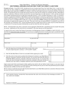 RPDRevState of New Mexico - Taxation and Revenue Department  GEOTHERMAL GROUND-COUPLED HEAT PUMP TAX CREDIT CLAIM FORM