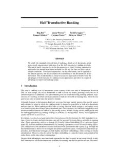 Half Transductive Ranking Bing Bai(1) Ronan Collobert(1) Jason Weston(2) Corinna Cortes(2)