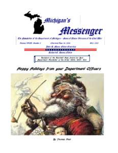 Michigan’s  Messenger The Newsletter of the Department of Michigan – Sons of Union Veterans of the Civil War Volume XXlII, Number 3