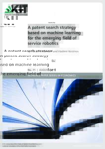 A patent search strategy based on machine learning for the emerging field of service robotics by Florian Kreuchauff and Vladimir Korzinov