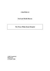 CHAPTER 12  Food and Health Bureau The Prince Philip Dental Hospital