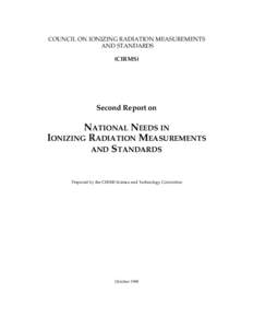 COUNCIL ON IONIZING RADIATION MEASUREMENTS AND STANDARDS (CIRMS) Second Report on