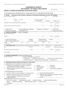CALIFORNIA DEPARTMENT OF SOCIAL SERVICES  STATE OF CALIFORNIA – HEALTH AND HUMAN SERVICES AGENCY CONFIDENTIAL REPORT NOT SUBJECT TO PUBLIC DISCLOSURE
