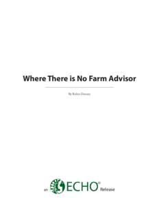 Where There is No Farm Advisor By Robin Denney an  Release