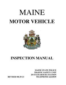 MAINE MOTOR VEHICLE INSPECTION MANUAL  REVISED[removed]