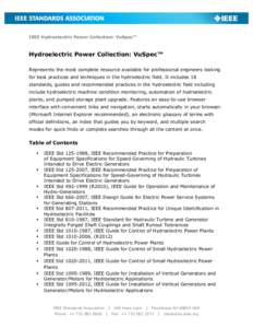 IEEE Hydroelectric Power Collection: VuSpec™  Hydroelectric Power Collection: VuSpec™ Represents the most complete resource available for professional engineers looking for best practices and techniques in the hydroe