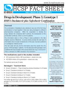Drugs in Development: Phase 3, Genotype 1: BMS’s Daclatasvir Plus Sofosbuvir Combination