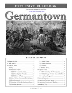 Germantown — Living Rules, NovE XC LUSI V E RU L EB O OK Game Design by Mark Miklos & Bill Madison  Living Rules, November 2010