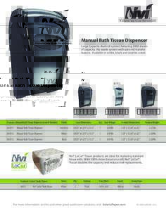 Manual Bath Tissue Dispenser Large Capacity dual roll system featuring 2000 sheets of capacity. No waste system with auto roll transfer feature. Available in white, black and stainless steel.  D67012