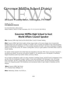NEWS  Governor Mifflin School District 10 South Waverly Street, Shillington, PAOctober 12, 2015 FOR IMMEDIATE RELEASE