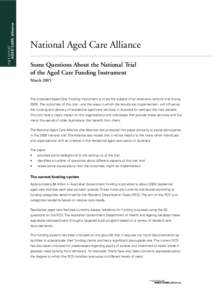 Some Questions About the National Trialof the Aged Care Funding Instrument March 2005
