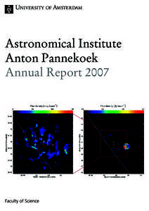 UNIVERSITY OF AMSTERDAM  Astronomical Institute Anton Pannekoek Annual Report 2007