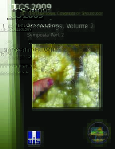 Volume 2, Symposia, Part 2  Proceedings 15th International Congress of Speleology Kerrville, Texas