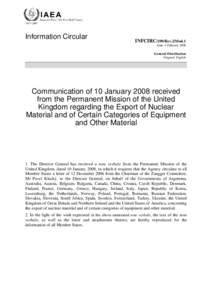 INFCIRC/209/Rev.2/Mod.1 - Communication of 10 January 2008 received from the Permanent Mission of the United Kingdom regarding the Export of Nuclear Material and of Certain Categories of Equipment and Other Material