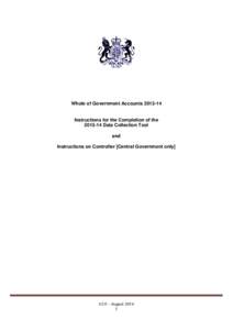 Whole of Government Accounts[removed]Instructions for the Completion of the[removed]Data Collection Tool and Instructions on Controller [Central Government only]