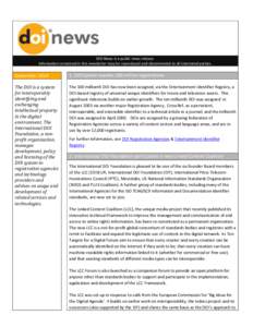 DOI News is a public news release. Information contained in this newsletter may be reproduced and disseminated to all interested parties. September[removed]DOI System reaches 100 million registrations